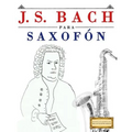 J. S. Bach Para Saxof