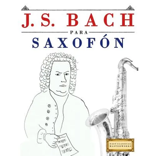 J. S. Bach Para Saxof