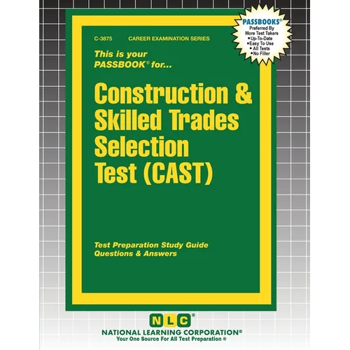Construction & Skilled Trades Selection Test (CAST)