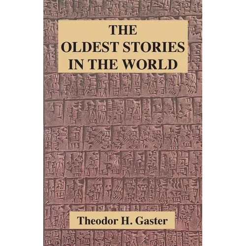 The Oldest Stories in the World