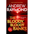 The Bloody, Bloody Banks: A Scottish Crime Thriller