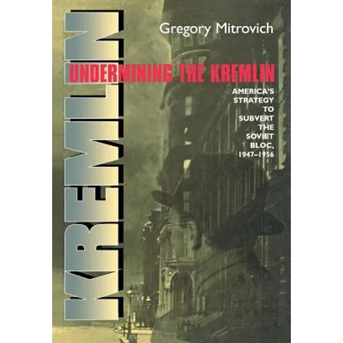 Undermining the Kremlin