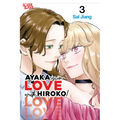 Ayaka Is in Love with Hiroko! Volume 3