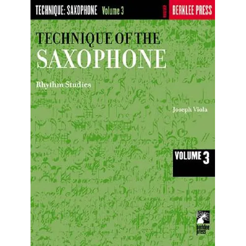 Technique of the Saxophone - Volume 3: Rhythm Studies