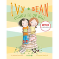 Ivy + Bean Bound to Be Bad