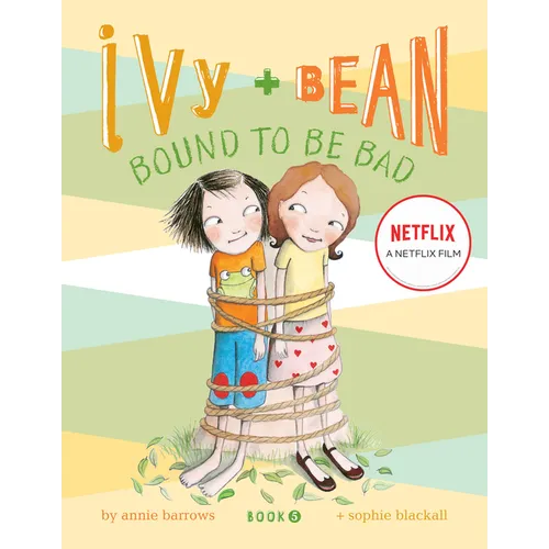 Ivy + Bean Bound to Be Bad