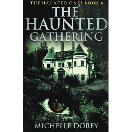 The Haunted Gathering
