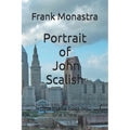 Portrait of John Scalish: The Mafia Boss no one knew