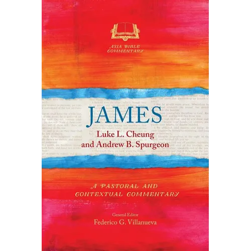 James: A Pastoral and Contextual Commentary