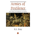 Armies of Pestilence: The Impact of Disease on History