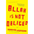 Allah is Not Obliged