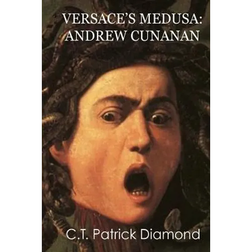 Versace's Medusa: Andrew Cunanan