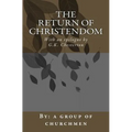 The Return of Christendom