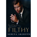 Filthy (Five Points' Mob Collection: Mafia Romance