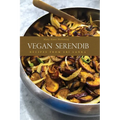 Vegan Serendib: Recipes from Sri Lanka