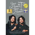 Your Honor, Your Honor: A Journey Through Grief to Restorative Justice