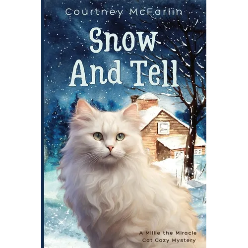 Snow and Tell