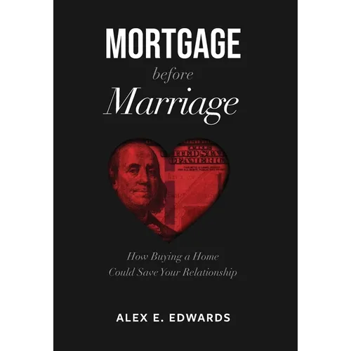 Mortgage Before Marriage