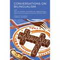 Conversations on bilingualism