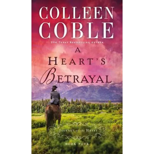 A Heart's Betrayal