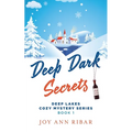 Deep Dark Secrets