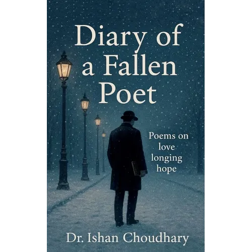 Diary of a fallen poet