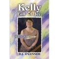 Kelly Full Of Joy!: A Love Syndrome