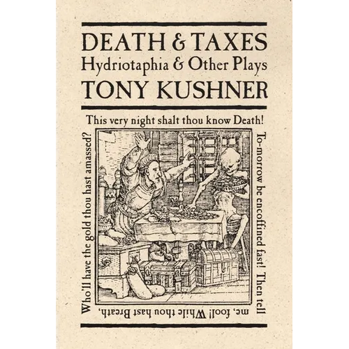 Death & Taxes: Hydriotaphia & Other Plays