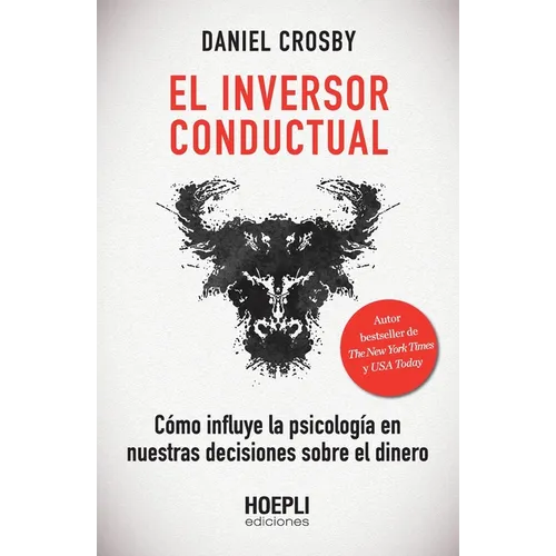 El inversor conductual: Cómo influye la psicología en nuestras decisiones sobre el dinero