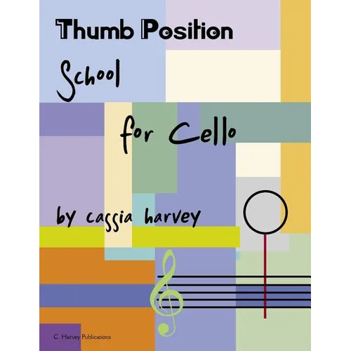 Thumb Position School for Cello