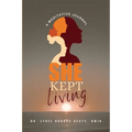 She Kept Living