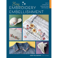 Easy Embroidery Embellishment: Learn to Customize Your Clothes with Simple Stitch Techniques