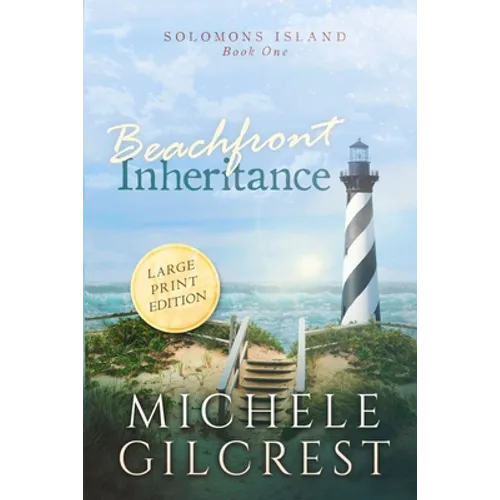 Beachfront Inheritance Large Print (Solomons Island Book One)