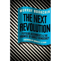 The Next Revolution: Popular Assemblies and the Promise of Direct Democracy