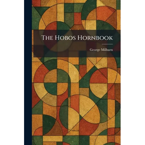 The Hobos Hornbook