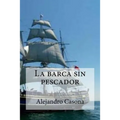 La barca sin pescador