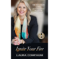 Ignite Your Fire
