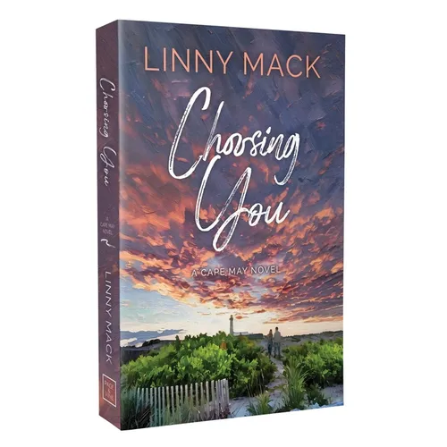 Choosing You: A Later in Life, Second Chance Romance