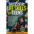 Successful Life Skills for Teens
