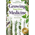 Growing Your Own Medicine