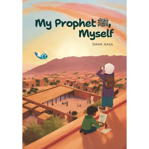 My Prophet (s), Myself