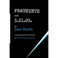 FRAGMENTE and 3.31.93.