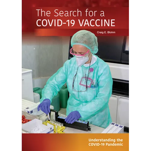 The Search for a Covid-19 Vaccine
