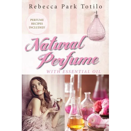 Natural Perfume With Essential Oil