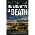 The Landscape of Death: A Yorkshire Murder Mystery