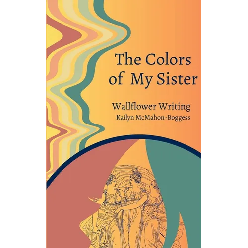 The Colors of My Sister