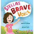 Stella's Brave Voice
