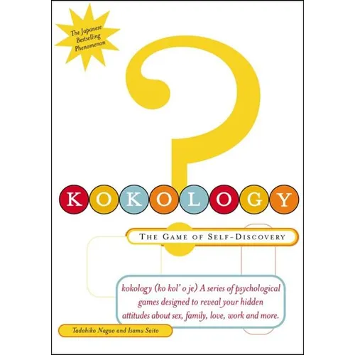 Kokology: The Game of Self-Discovery