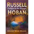 Russell Hoban: Faithful to the Strange