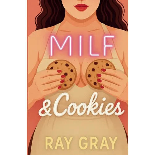 MILF and Cookies